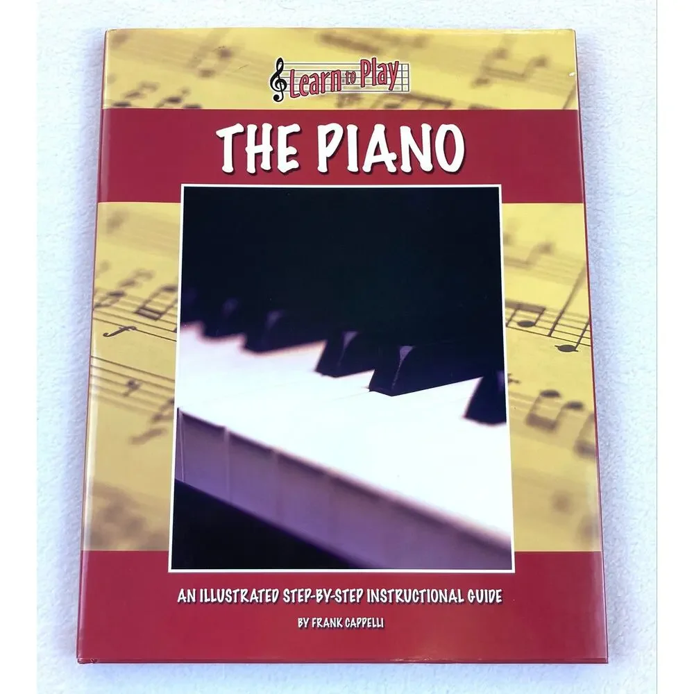 Learn to Play the Piano Book Step-By-Step Music Guide by Frank Cappelli